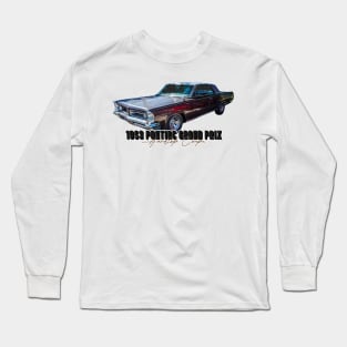 1963 Pontiac Grand Prix Hardtop Coupe Long Sleeve T-Shirt